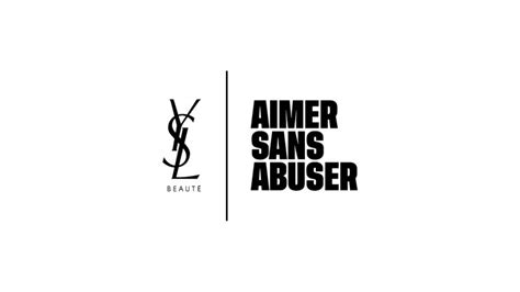 yves saint laurent la lutte continue|Avec « Aimer sans abuser », YSL Beauté s’engage dans la lutte .